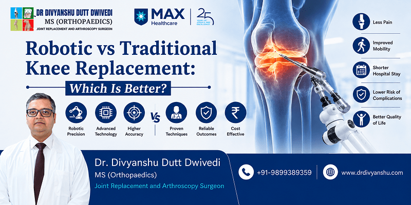 Robotic-vs-Traditional-Knee-Replacement-Which-Is-Better.png